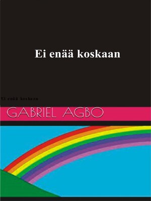 cover image of Ei enää koskaan!